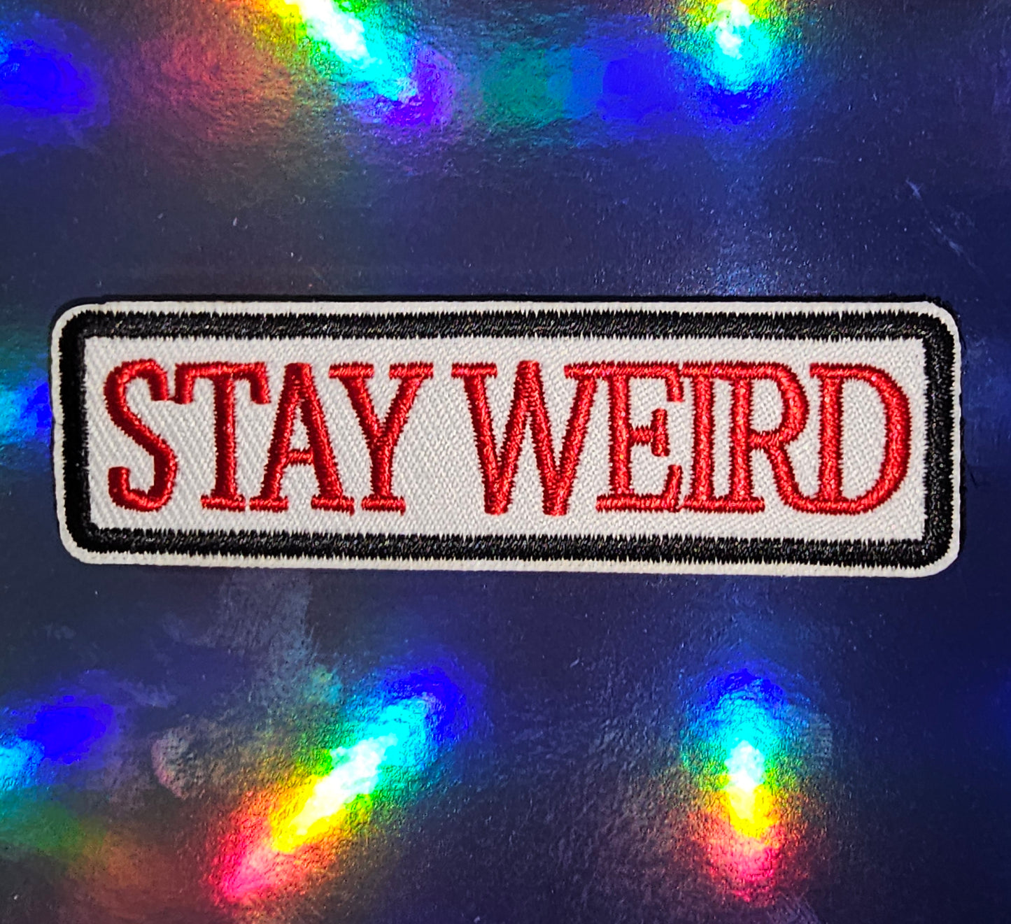 Patch - Stay Weird