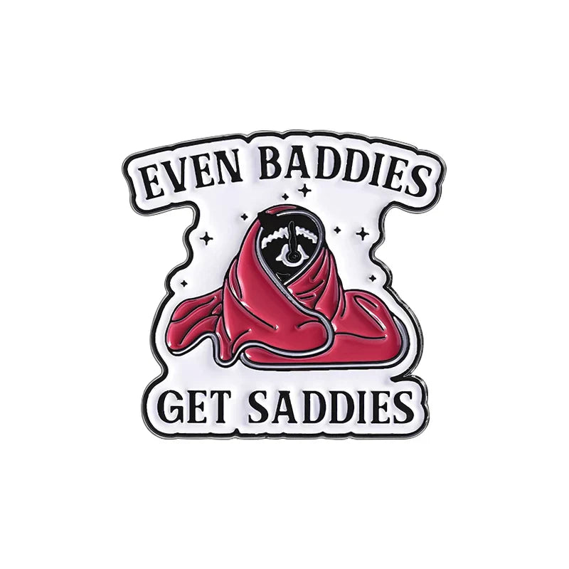 Even Baddies Get Saddies Frog Raccoon Skeleton Enamel Pin Brooch Lapel Badge Jewelry Gift
