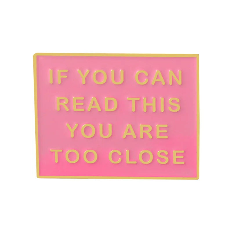 Skull Enamel Pin Brooch: 'If You Can Read This, You're Too Close'