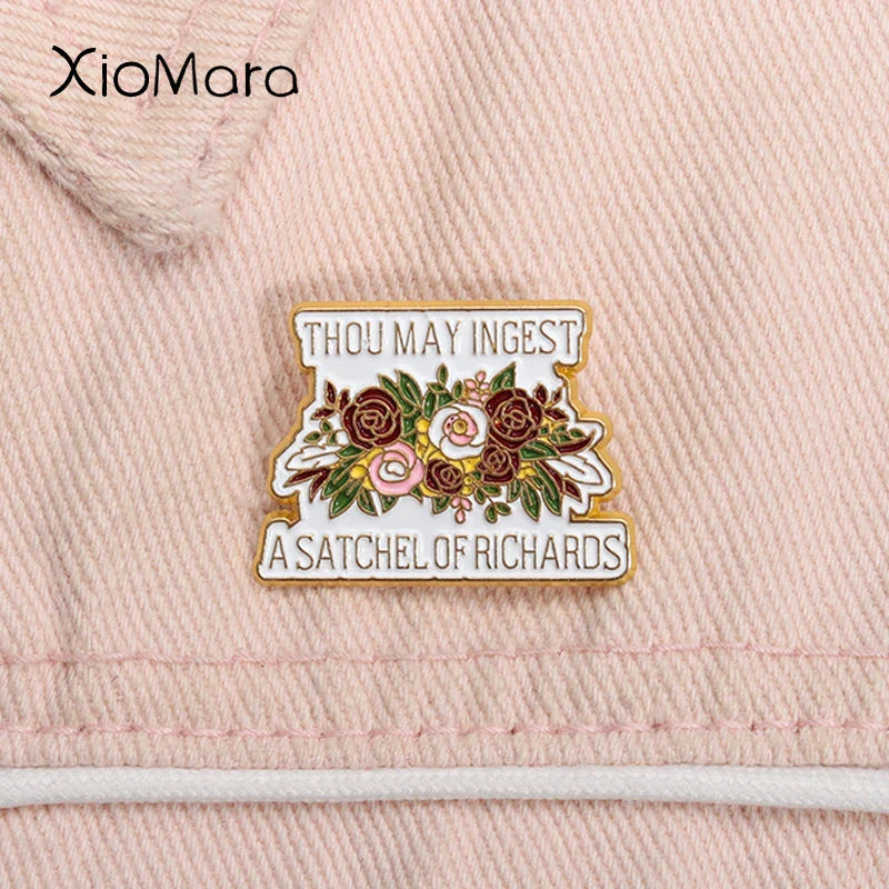 Funny Quote Enamel Pin - Satchel of Richards Brooch Lapel Badge Gift