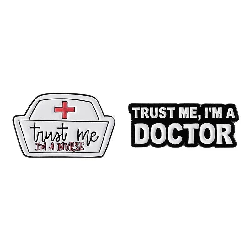Trust Me I'm A Doctor Enamel Pin Medical Brooch Nurse Lapel Badge Gift