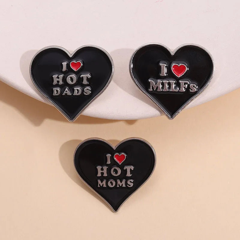 Hot Moms Dads MILFs Fashion Brooch Pin Jewelry Accessory