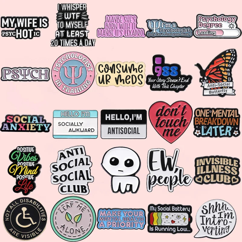 Mental Health Awareness Introversion Anxiety Quote Brooch Pins Fashion Jewelry
