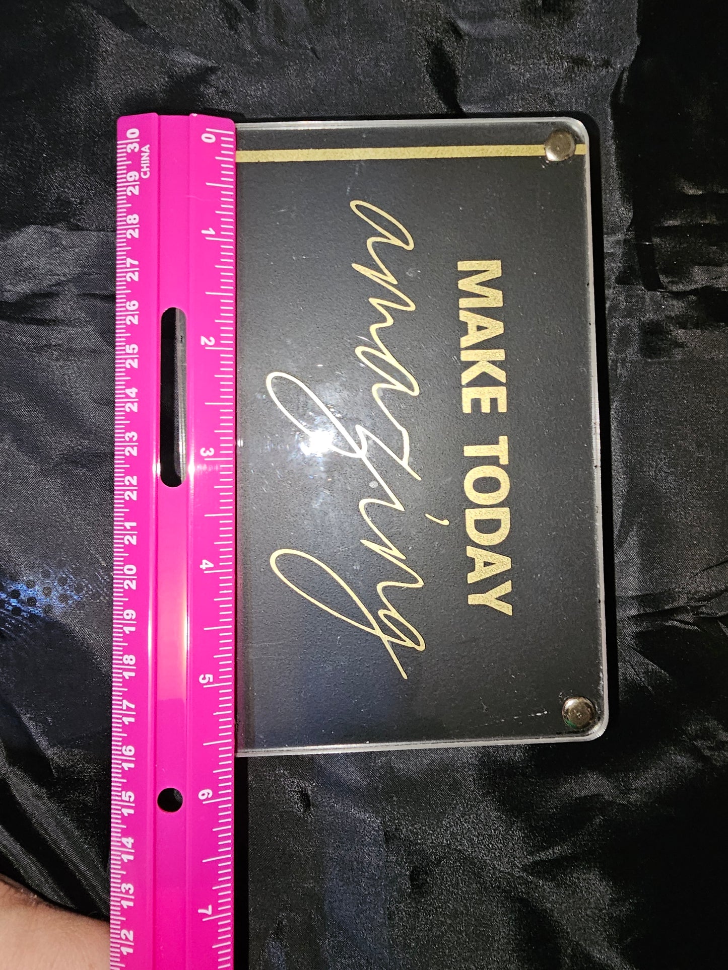Sign Decor "Make Today Amazing"