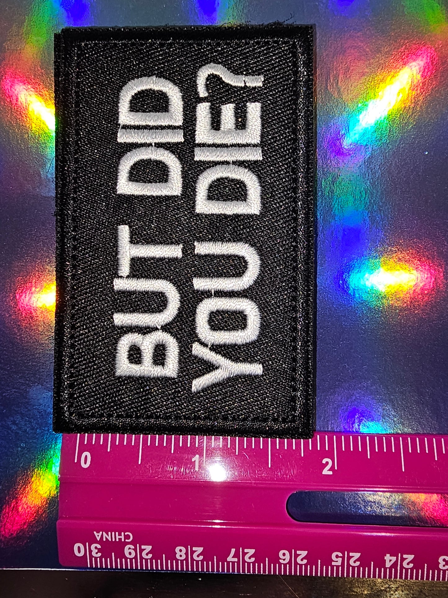 Patch - But Did You Die?