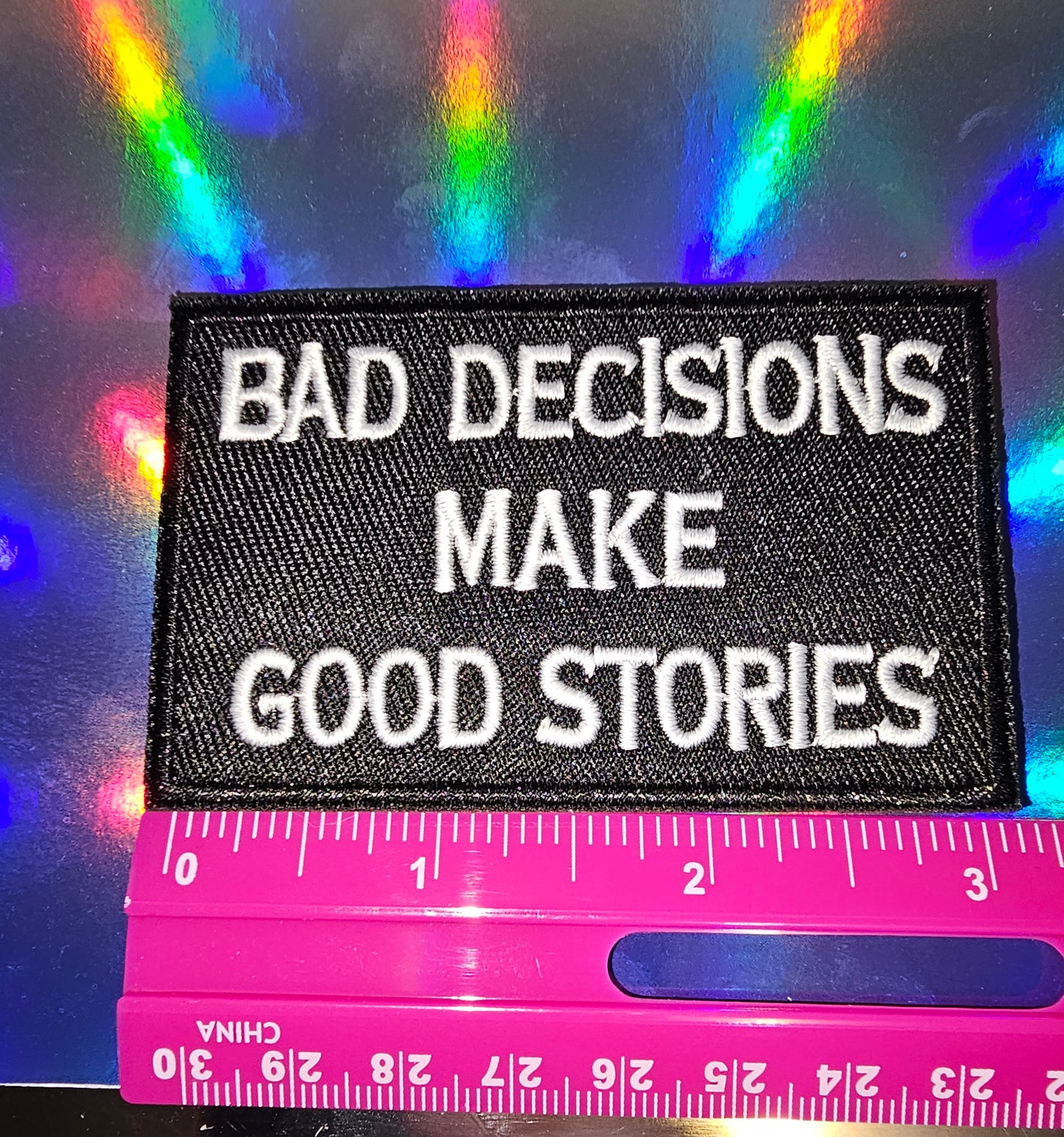 Patch - Bad Decisions Make Good Stories