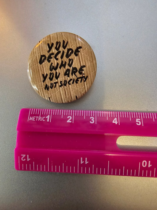 Button - Pride - Not Society