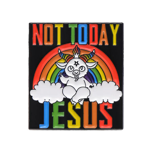 Not Today Jesus Rainbow Enamel Pin LGBT Brooch Lapel Badge Hat Accessories Wholesale
