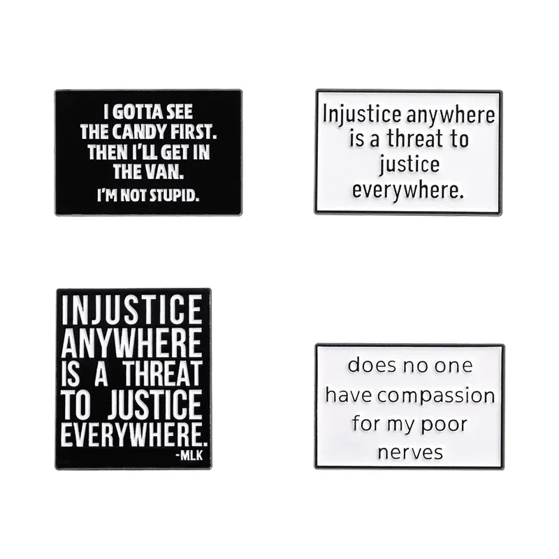 Satire Quote Enamel Pin: "Injustice Anywhere Threatens Justice Everywhere" Lapel Brooch Gift