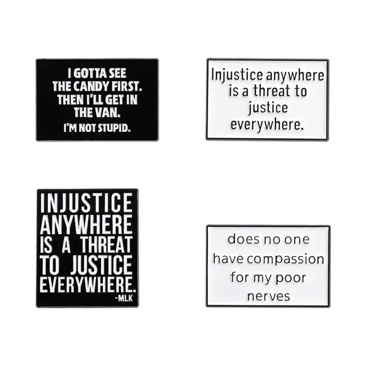 Satire Quote Enamel Pin: "Injustice Anywhere Threatens Justice Everywhere" Lapel Brooch Gift
