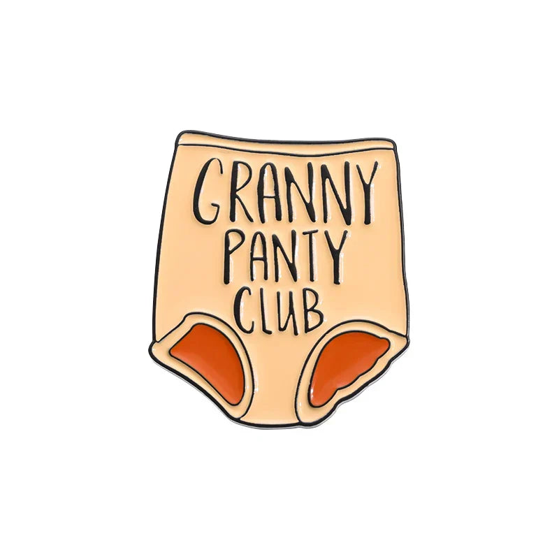Granny Panty Club Enamel Pins Big Girl Pants Brooches Positivity Lapel Badges Cartoon Jewelry Gift
