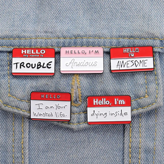 Hello I'm... Enamel Pins: Awesome, Dying Inside, Trouble Brooches Badge Jewelry Gift