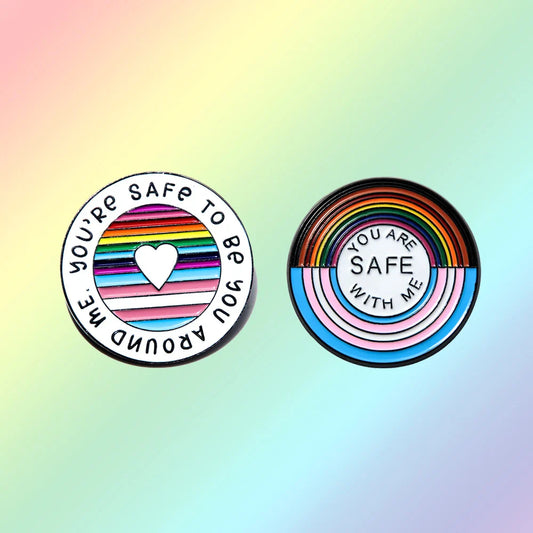 LGBT Rainbow Enamel Pin Badge - You're Safe To Be You - Lapel Jewelry