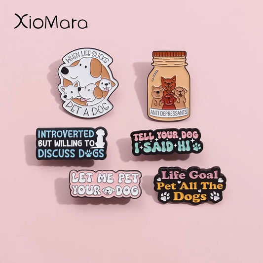 Dog Lover Enamel Pins - "Tell Your Dog I Said Hi" Brooches, Lapel Badges, Pet Gift