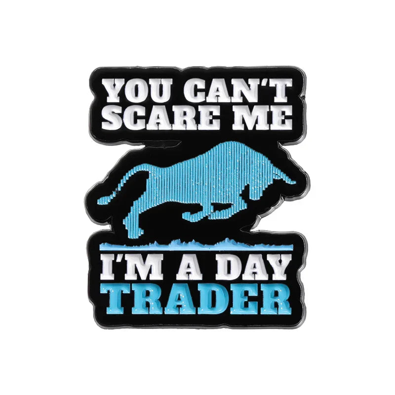 Day Trader Enamel Pin Badge Jewelry Gift