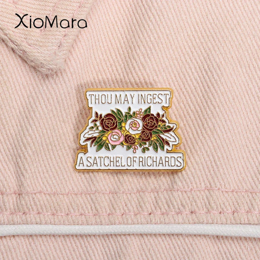 Funny Quote Enamel Pin - Satchel of Richards Brooch Lapel Badge Gift