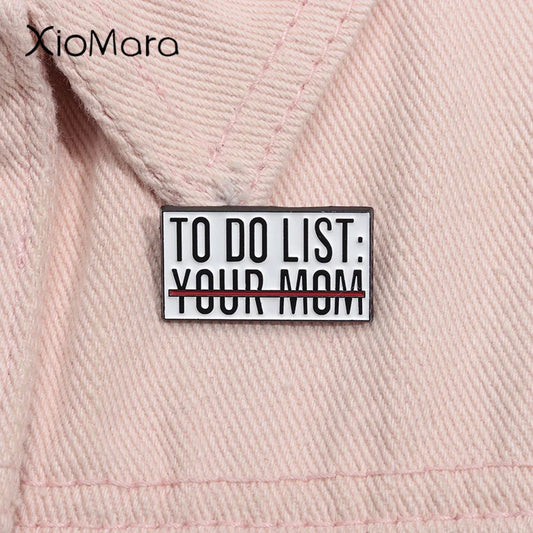 Sarcastic Enamel Pin Funny Brooch Lapel Backpack Badge Gift