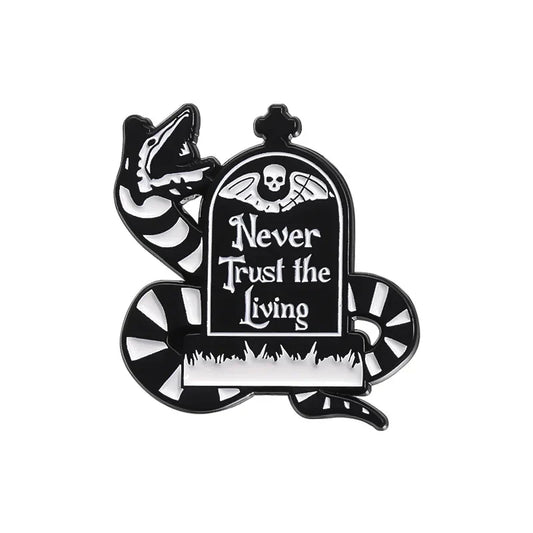 Never Trust the Living Tombstone Snake Enamel Pin Halloween Lapel Badge