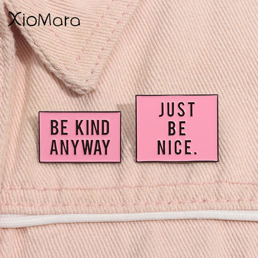 Just Be Nice Kind Enamel Pin Inspirational Quote Brooch Lapel Badge Gift