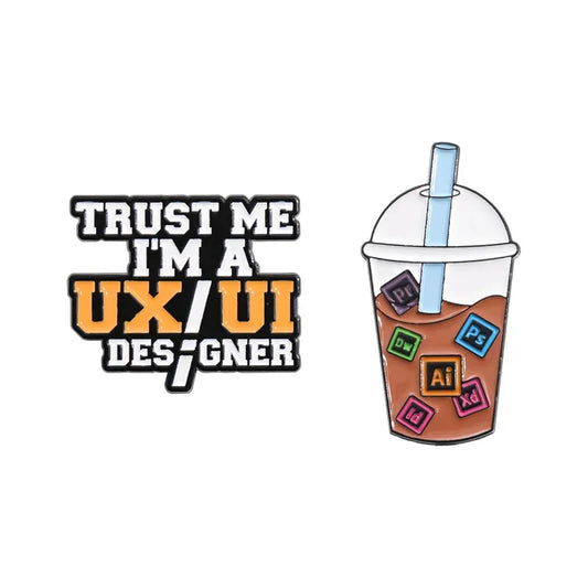 Trust Me I'm a UX/UI Designer Enamel Pin Badge