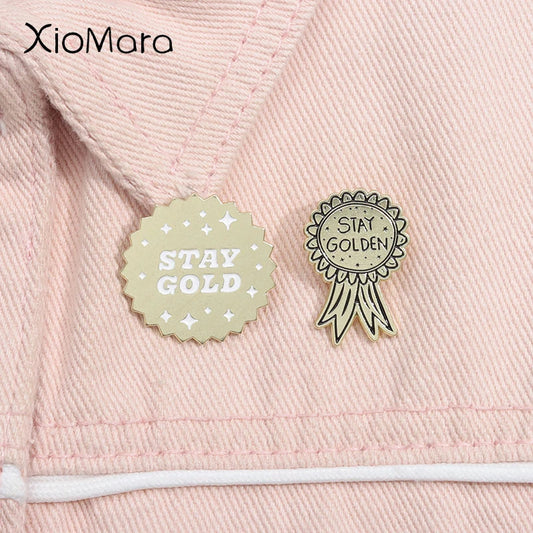 Stay Golden Enamel Pin Badge Brooch Lapel Jacket Backpack Fashion Jewelry Gift
