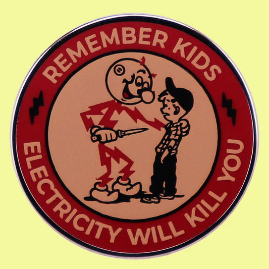 Funny Electricity Warning Pin Badge for Kids Gift