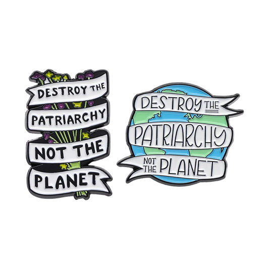 Destroy The Patriarchy Not The Planet Enamel Pin Badge Jewelry Wholesale Accessories