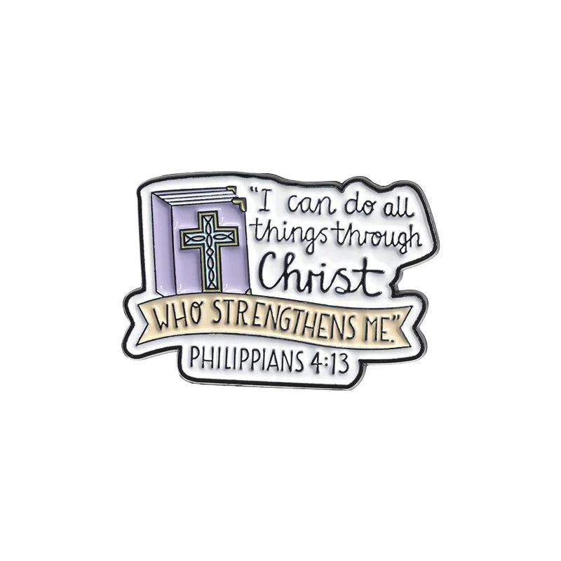 I Can Do All Things Through Christ Enamel Pins Lapel Badges Jewelry Accessories