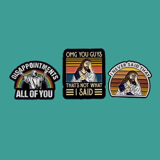 I Never Said That Jesus Enamel Pin Lapel Badge Brooch Gift