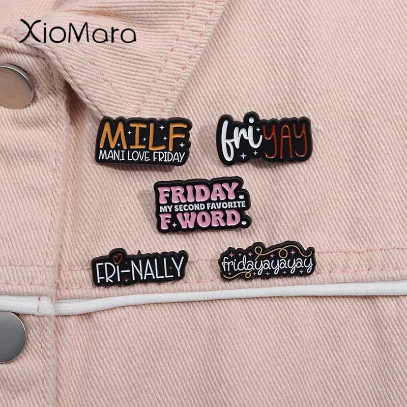 Friday F-Word Enamel Pin MILF Brooch Lapel Badge Jewelry Gift