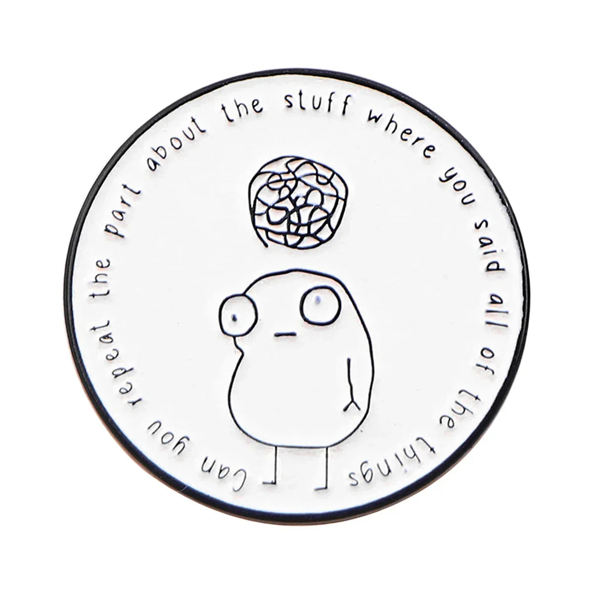 Cute Enamel Pin Funny Quotes Lapel Badges Brooches for Women Fashion Jewelry Gifts