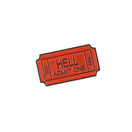 HELL ADMIT ONE 666 Enamel Brooch Pin Gothic Punk Jewelry Gift