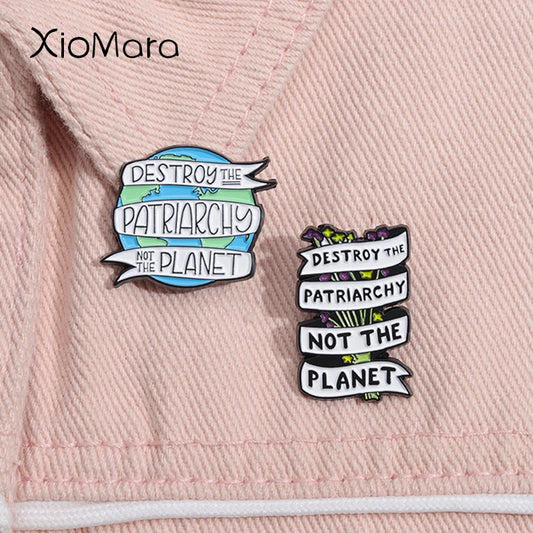 Destroy Patriarchy Not Planet Feminism Enamel Pin Brooch Lapel Badge Jewelry