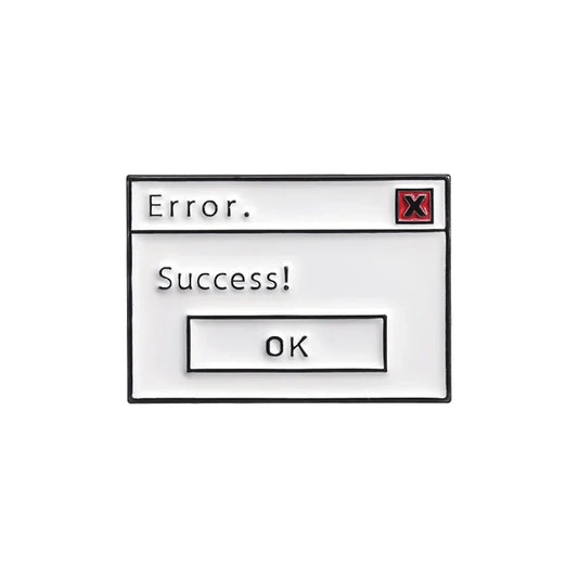 Error Success Meme Enamel Pin Funny Brooch Creative Alloy Lapel Badge Jewelry Gifts Wholesale