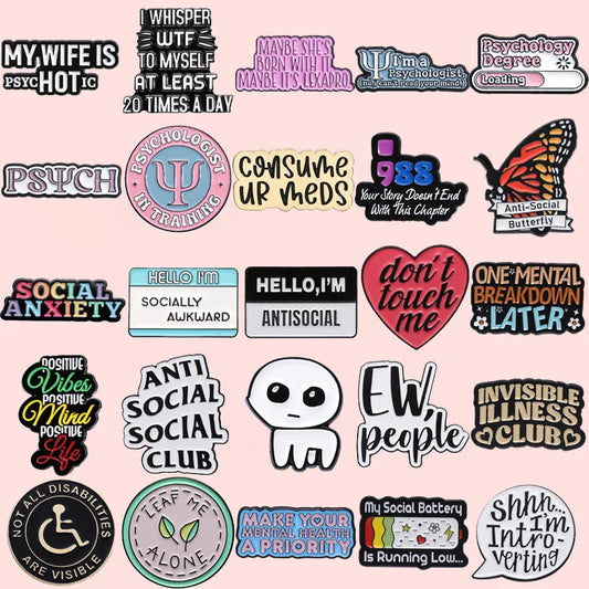 Mental Health Awareness Introversion Anxiety Quote Brooch Pins Fashion Jewelry
