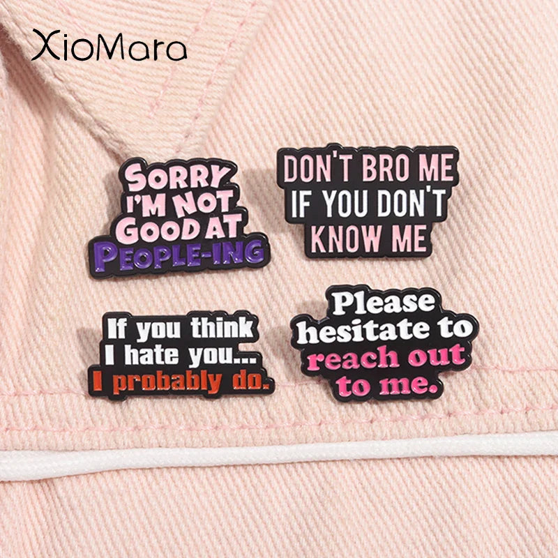 Sarcastic Enamel Pin: "Don't Bro Me If You Don't Know Me" Brooch Jewelry Gift