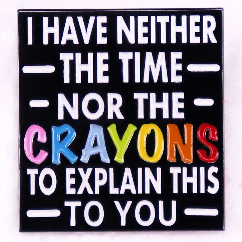 Cool Quotes Enamel Pin Collection Brooch Lapel Badge Fashion Accessories Gifts