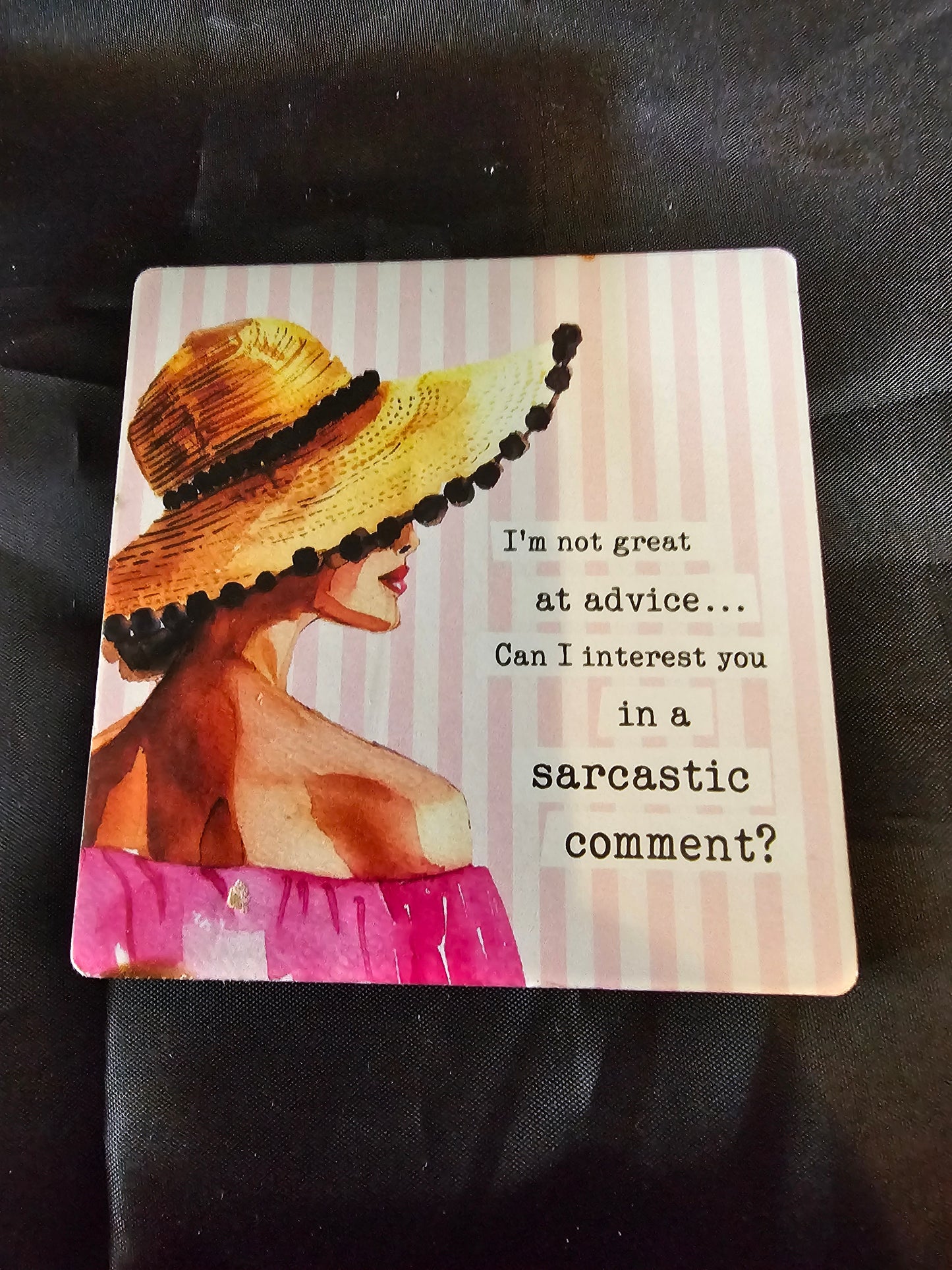 magnet - sarcastic comment